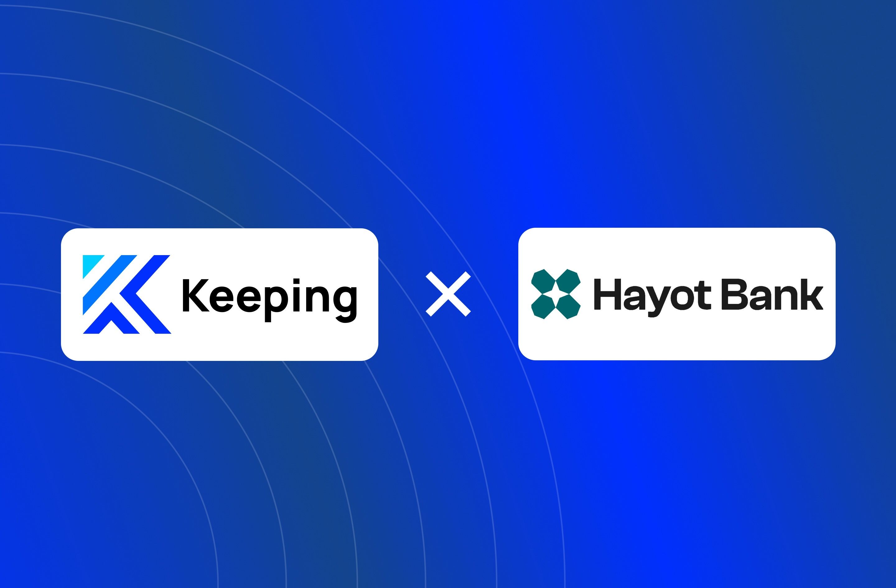 Hayot Bank va Keeping dasturi integratsiyasi muvaffaqiyatli amalga oshirildi